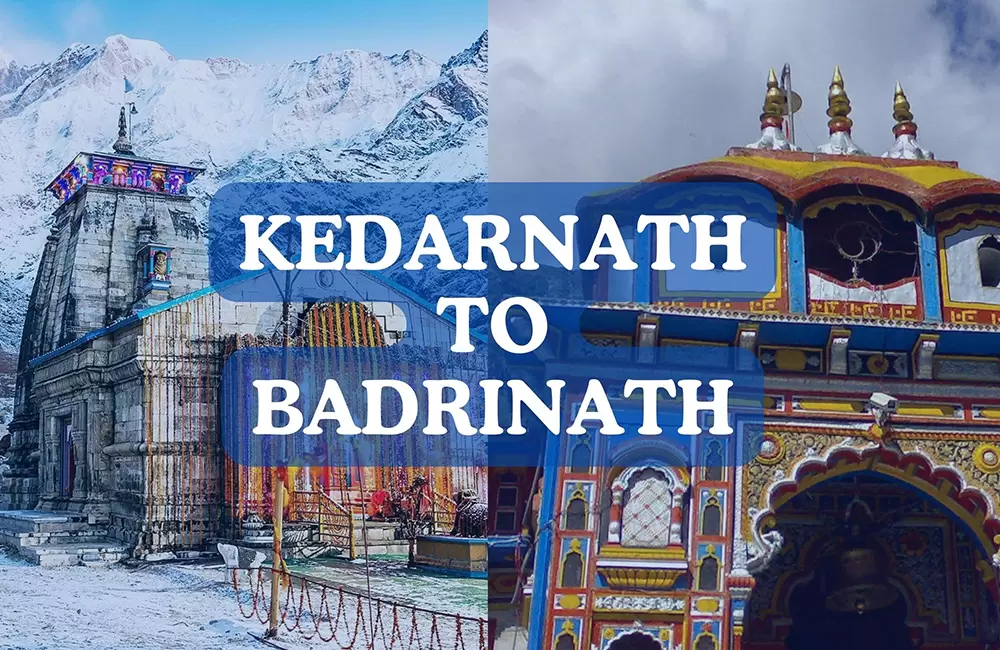 Distance Between Kedarnath and Badrinath: Road, Trek & Travel Guide
